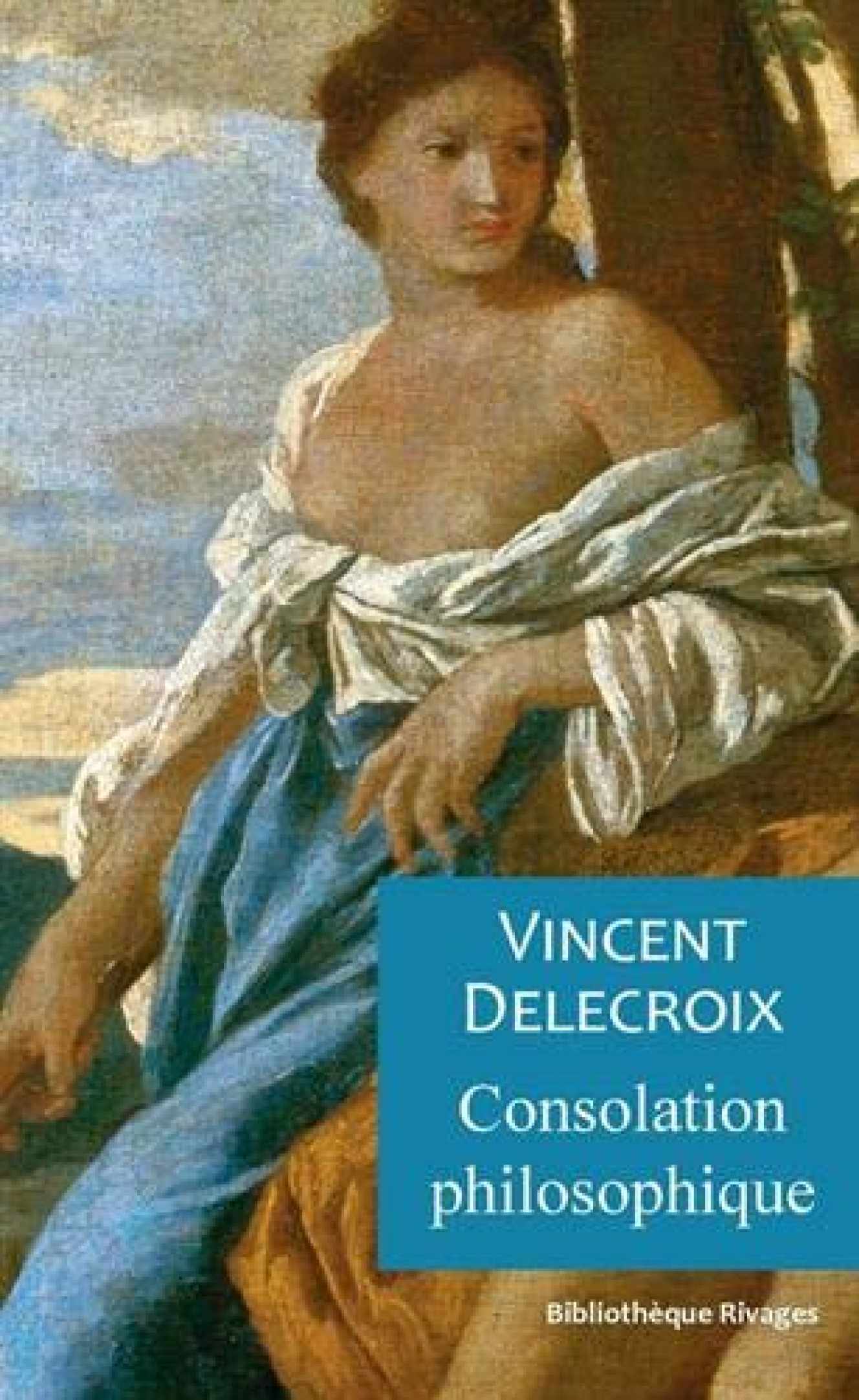 Image - « Consolation philosophique », de Vincent Delecroix