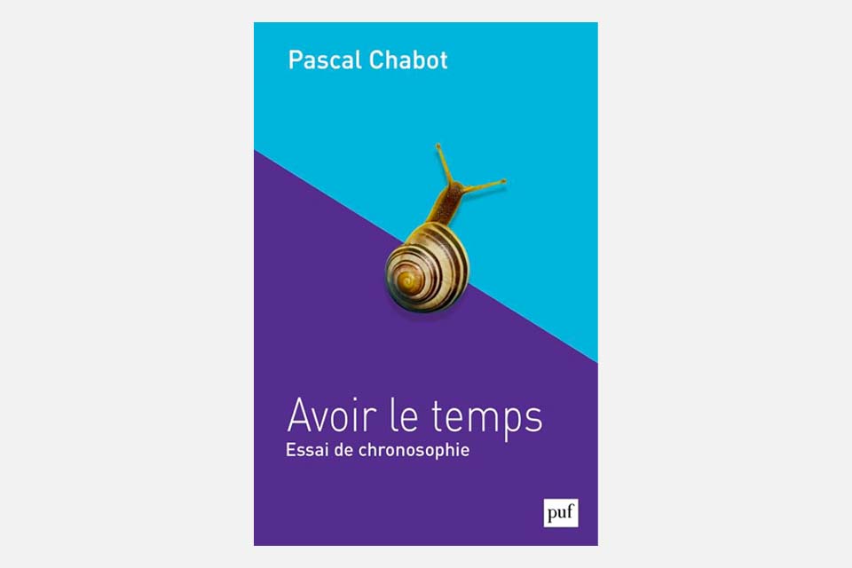 LE TEMPS MANQUE ? IL EST À PRENDRE !